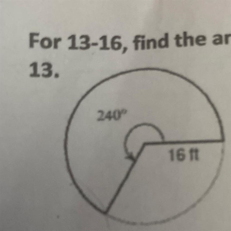 Question number 12. Find the area of each sector.DO NOT ROUND.-example-1