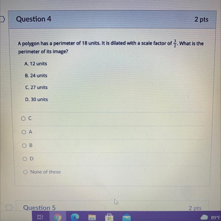 A polygon has a perimeter of 18 units. It is dilated with a scale factor of . What-example-1