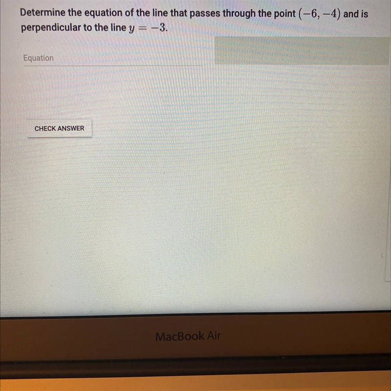 Determine the equation of the line that passes through the point (-6,4) and is perpendicular-example-1