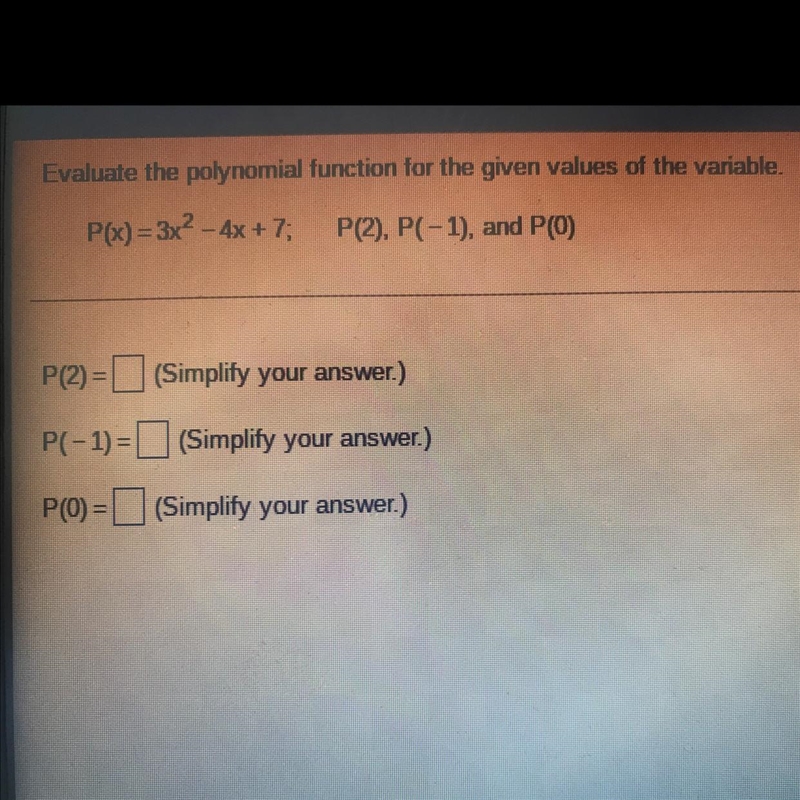 Evaluate the polynomial function for the given values of the variable-example-1