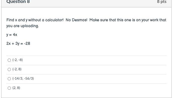 Find x and y without a calculator! No Desmos! Make sure that this one is on your work-example-1