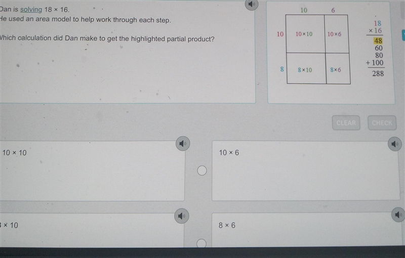 Dan is solving 18 x 16. He used model to help work through each step. Which calculation-example-1