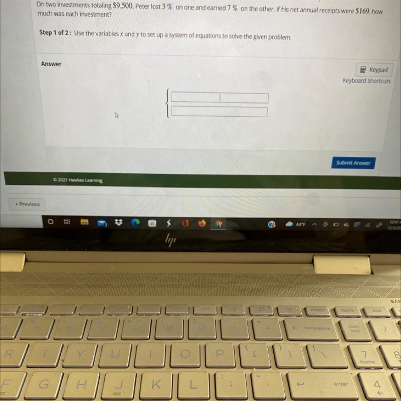 On two investments totaling $9,500, Peter lost 3 % on one and earned 7 % on the other-example-1