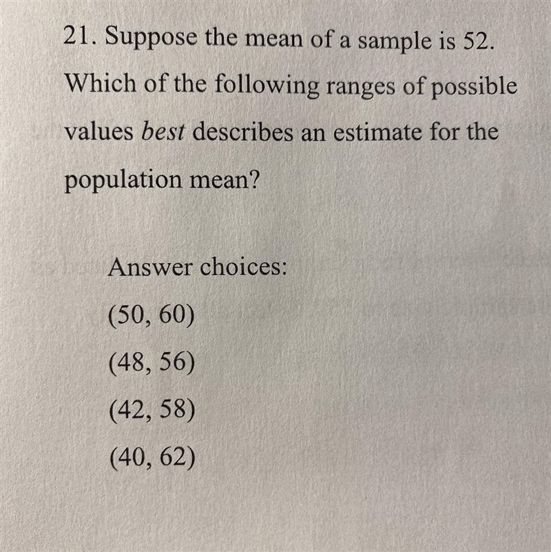 Given a sample mean or proportion identify the range of possible values that best-example-1