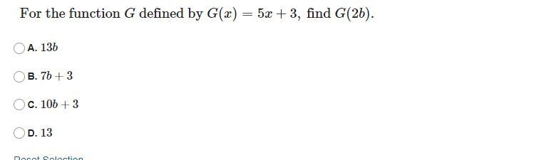 For the function G defined by G(x)=5x+3, find G(2b).-example-1