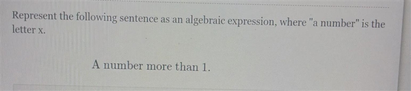 Represent the following sentence as an algebraic expression, where "a number-example-1