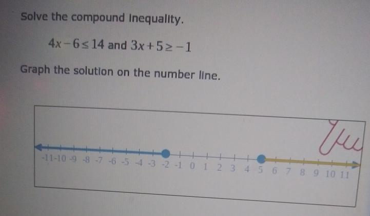 hi can u help w a few math problems? "solve the compound inequality. 4x-6 (less-example-1