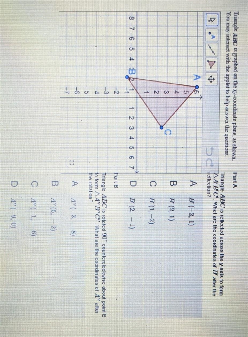 Question 1: how do I find the coordinate of B prime after the reflection? Question-example-1