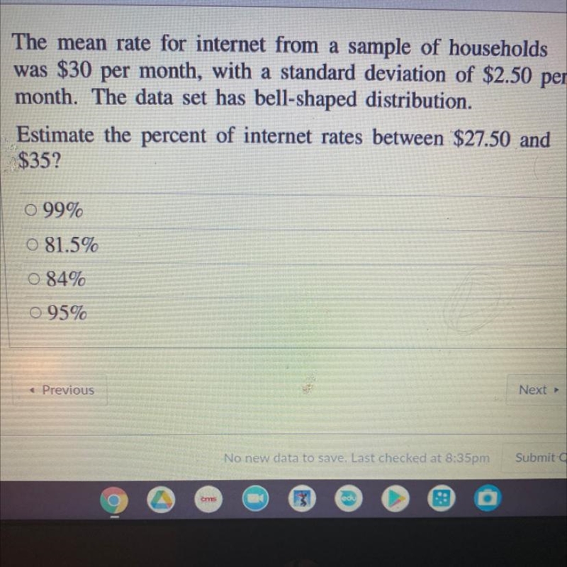 The mean rate for internet from a sample of householdswas $30 per month, with a standard-example-1