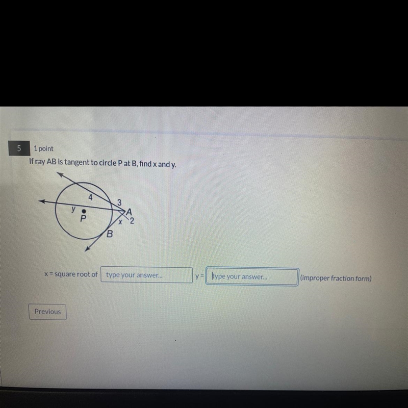 If ray AB is tangent to circle P at B, fins x and y.-example-1