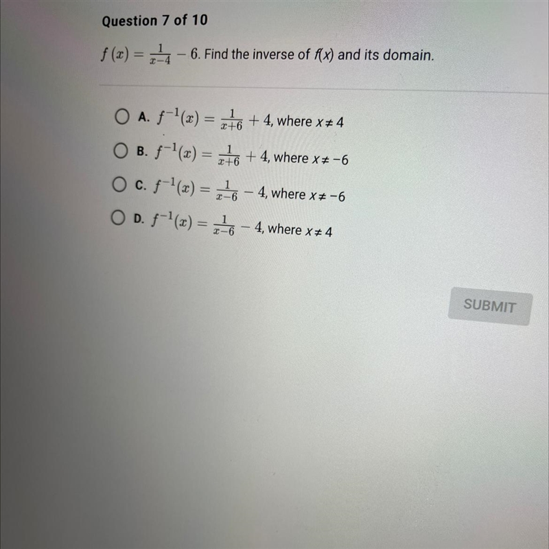 F (x) = 1/x-4 -6. Find the inverse of f (x) and it’s domain.-example-1