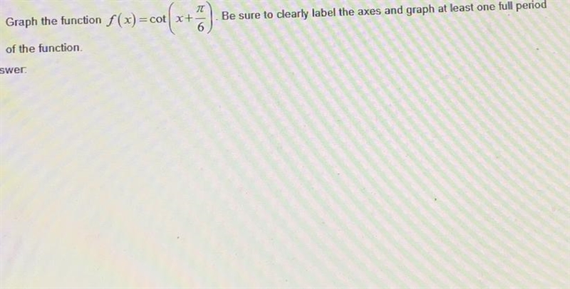 I need help with this practice problem The subject is trigonometry It asks to graph-example-1