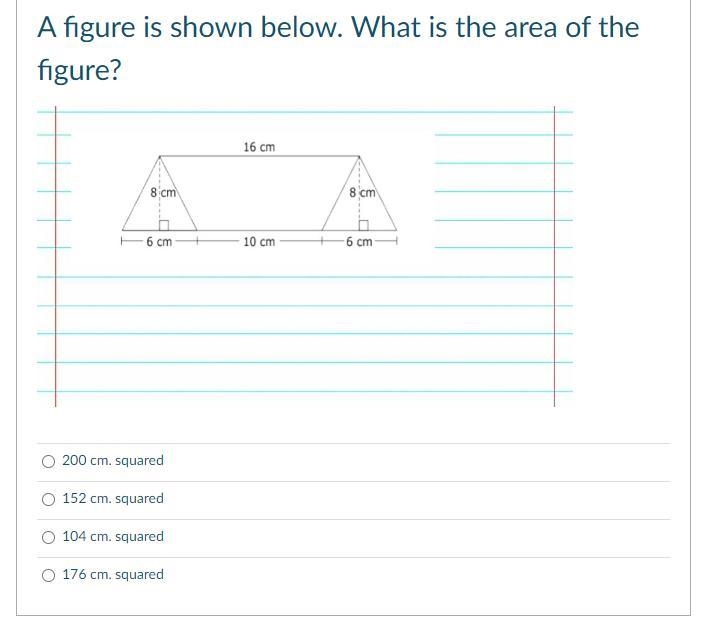 A figure is shown below. What is the area of the figure?-example-1