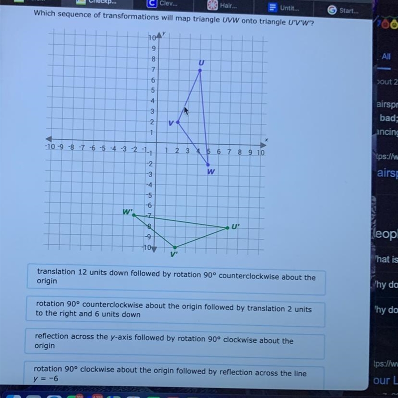 Which sequence of transformations will map triangle UVW onto triangle U’V’W’?-example-1