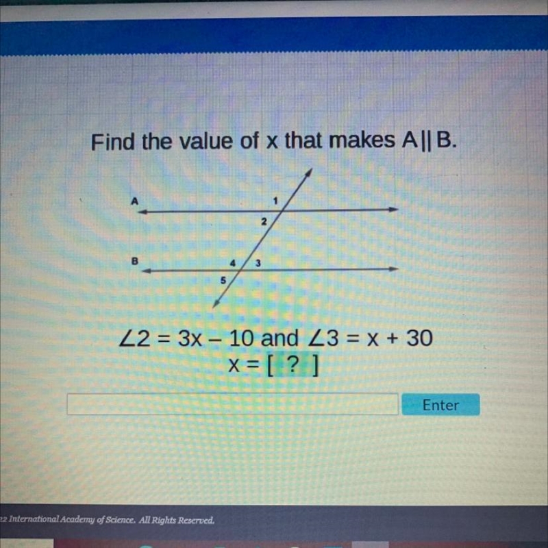 Find the value of x that makes A || B.AB5423142 3x10 and 23 = x + 30X=[? ]-example-1