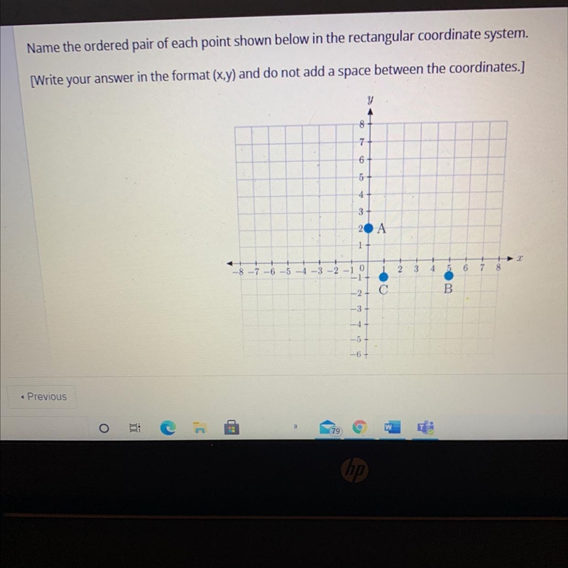 Point a = Point b =Point c =My answers were a= (0,2)B=(5, -1)C= (1,-1)I just wanted-example-1