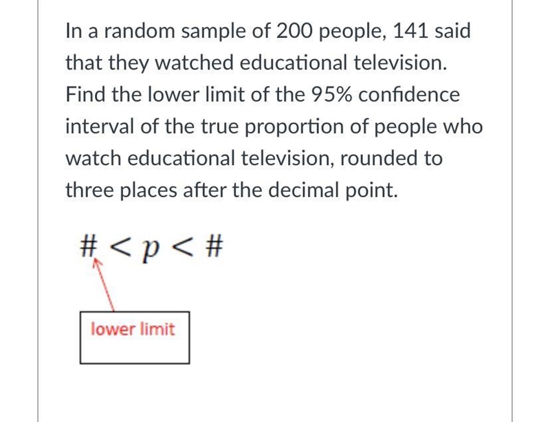 In a random sample of 200 people, 141 said that they watched educational television-example-1