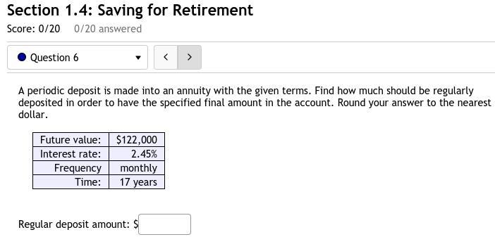 6. A periodic deposit is made into an annuity with the given terms. Find how much-example-1