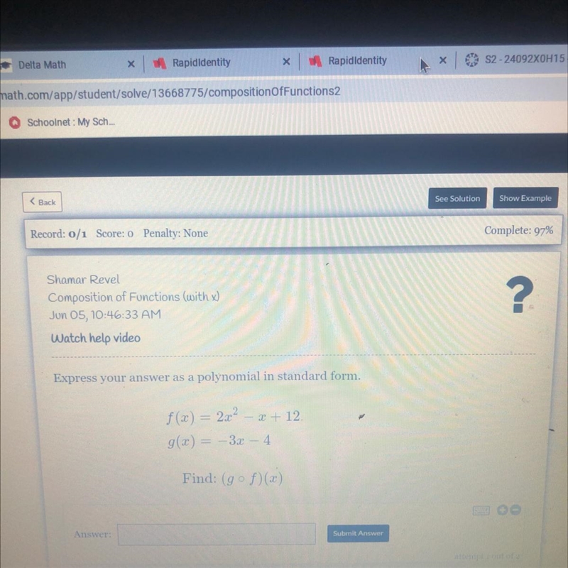 Express your answer as a polynomial in standard form.f(x) = 2x2 – x + 12g(x) = -3x-example-1