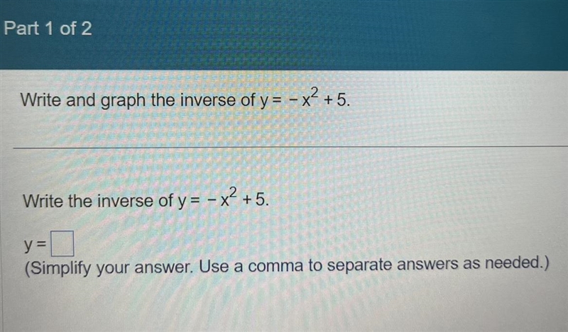 Write and graph the inverse of y=-x²+5 Write the inverse of y=-x²+5 y=-example-1