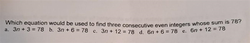 Which equation would be used to find three consecutive even integers whose sum is-example-1