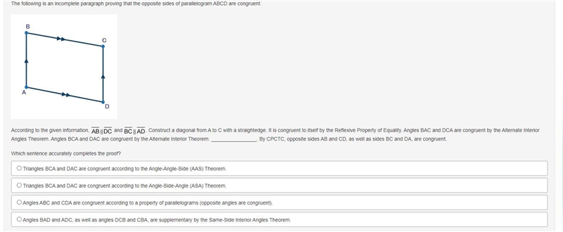 The following is an incomplete paragraph proving that the opposite sides of parallelogram-example-1