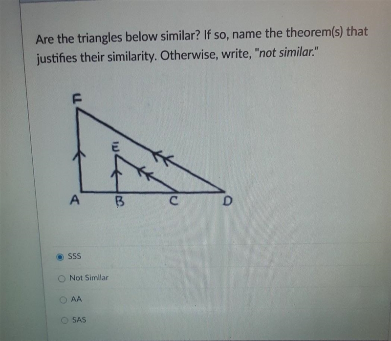 Tell me wheter this is SSS, SAS, AA, or not similar-example-1