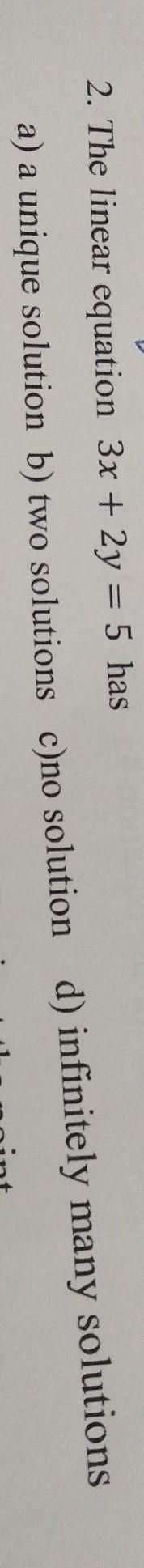 The linear equation 3x +2y =5 has how many solutions ?-example-1