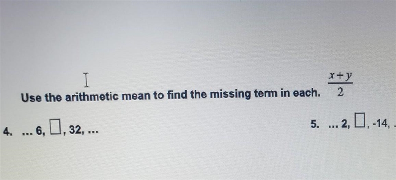 Use the arithmetic mean to find the missing term in each.-example-1