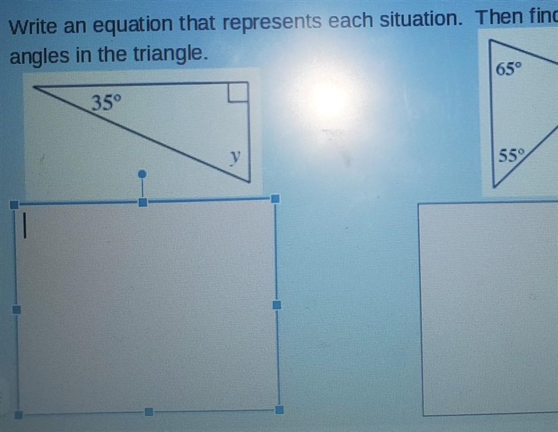 write an equation that represents each situation. then find each of the missing angles-example-1