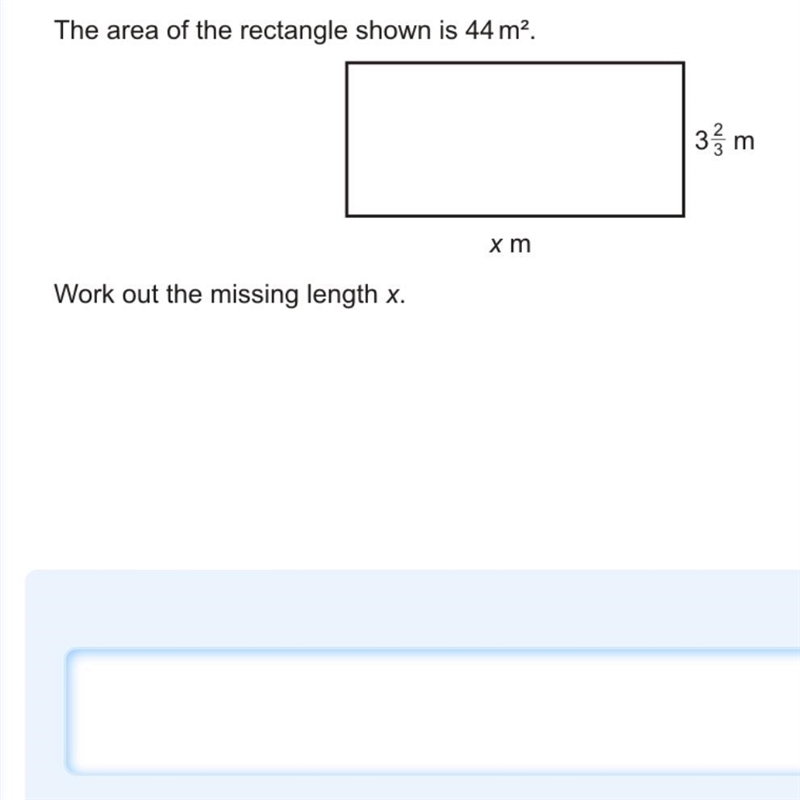 The area of the rectangle shown is 44 m². Work out the missing length x.-example-1