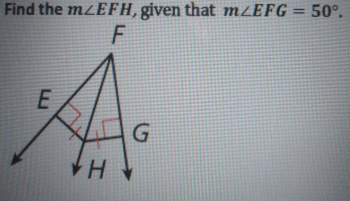 Find the mzEFH, given that mzEFG = 50°. F E G . I-example-1