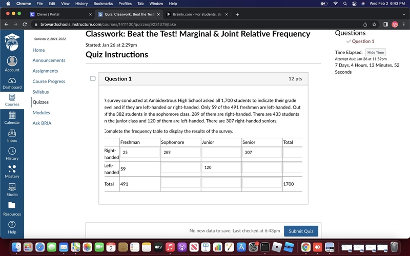 A survey conducted at Ambidextrous High School asked all 1,700 students to indicate-example-1