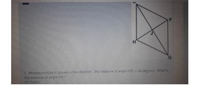 Rhombus EfGH is shown in the diagram the measure of angle HEF =64 degrees. What is-example-1