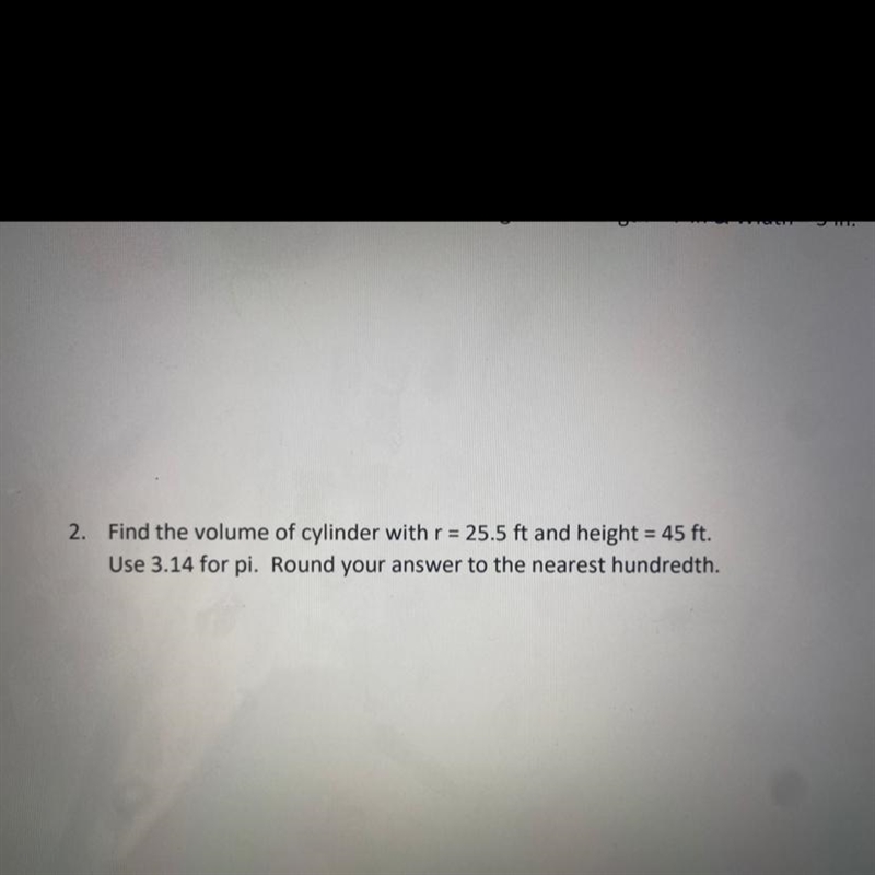 Find the volume of cylinder with r=25.5 ft and height=45ft use 3.14 for pi. Round-example-1