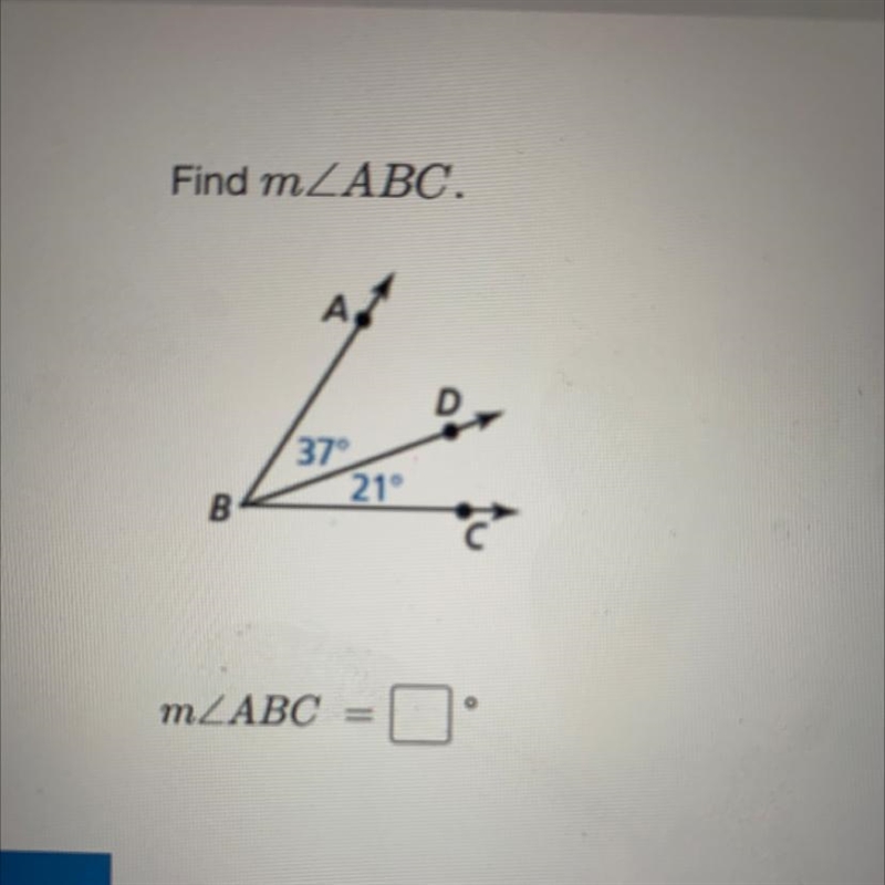 Find m2ABC. Ad 37° 21° B m/ABC = C-example-1