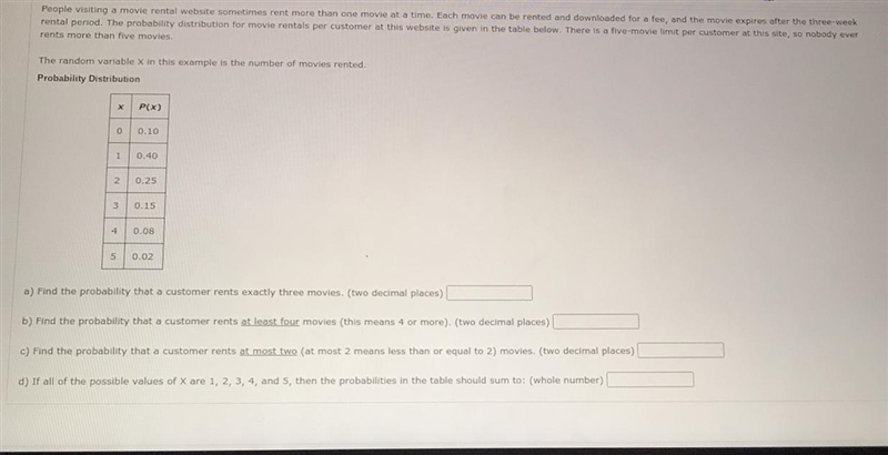 The random variable x in this example is the number of movies rented-example-1