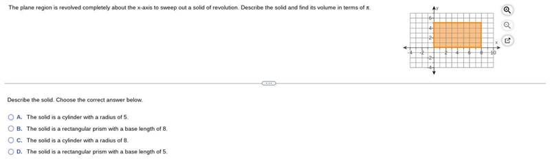 The plane region is revolved completely about the​ x-axis to sweep out a solid of-example-1