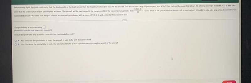 The probability is approximately?Should the pilot take any action to correct for an-example-1