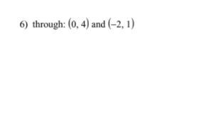 Write the slope intercerp form of the queation of the line trought the given points-example-1