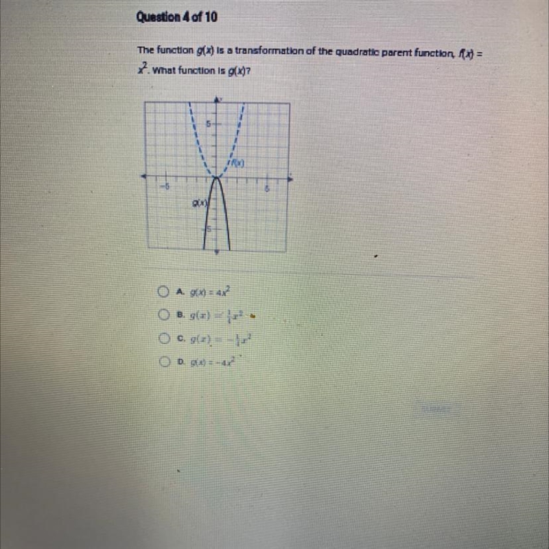 The function g(x) is a transformation of the quadratic parent function, fx): What-example-1