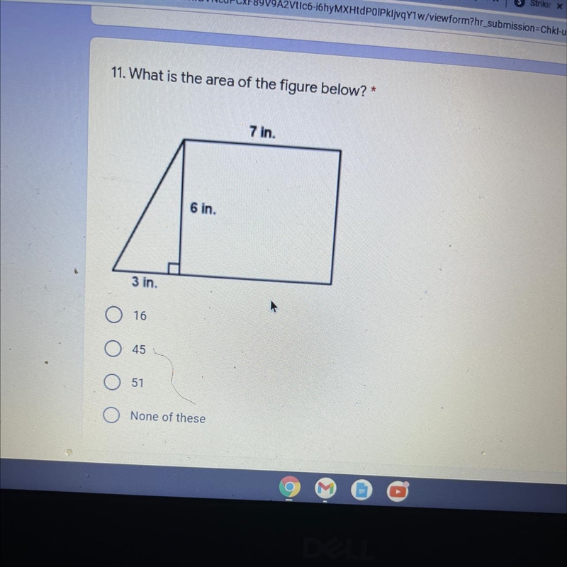 What is the area of the figure below? A. 16 B. 45 C. 51 D. None of these-example-1