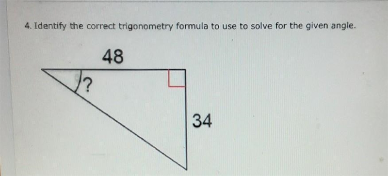 identify the correct trigonometry formula to use to solve for the given anglea. sin-example-1