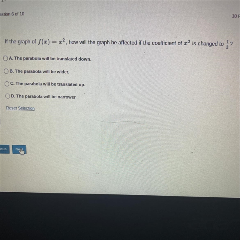 If the graph of f(x) = x², how will the graph be affected if the coefficient of ² is-example-1