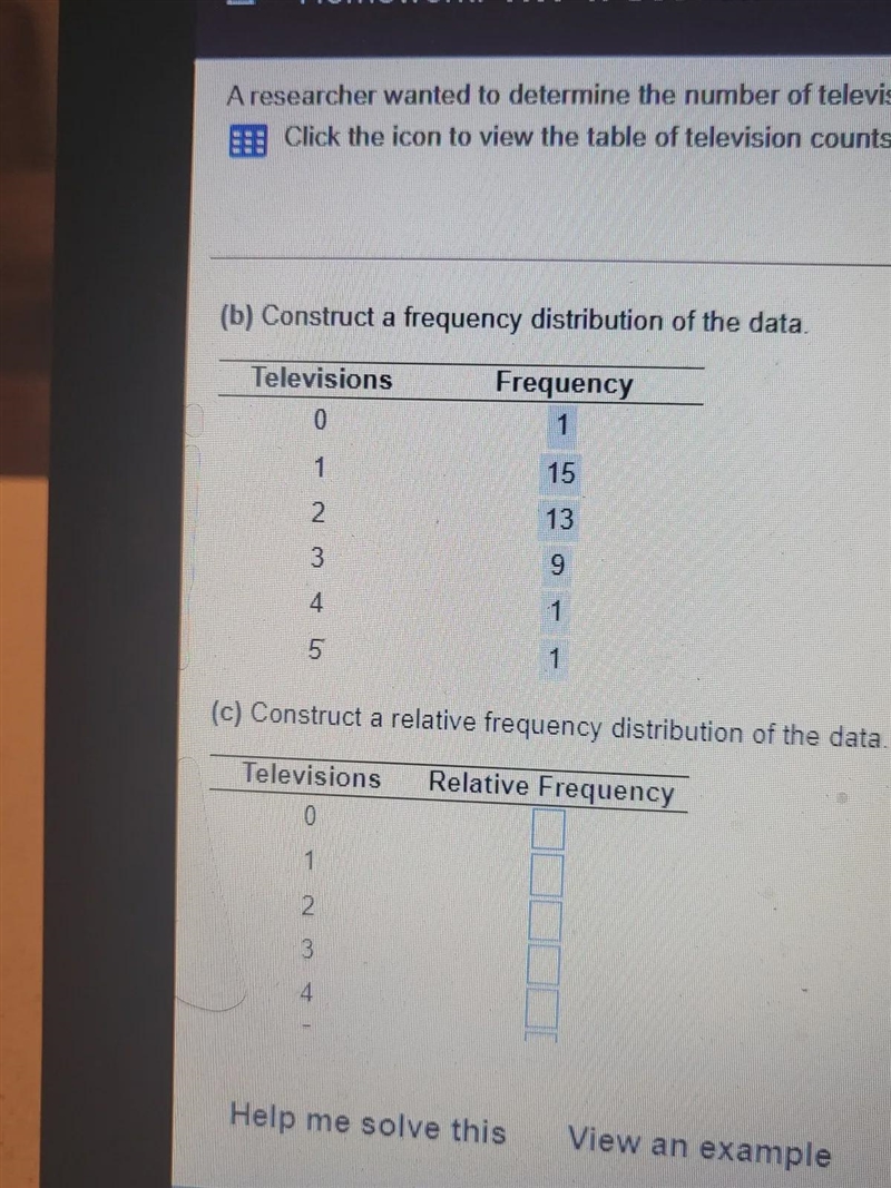 a researcher wants to determine the number of televisions in a household.he conducts-example-1