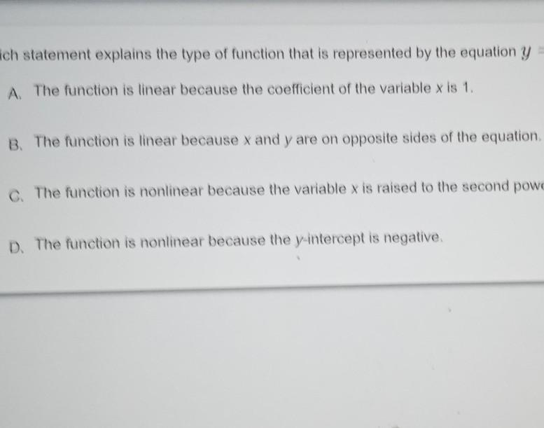 which statement explains the type of funtion that is represented by the equation y-example-1