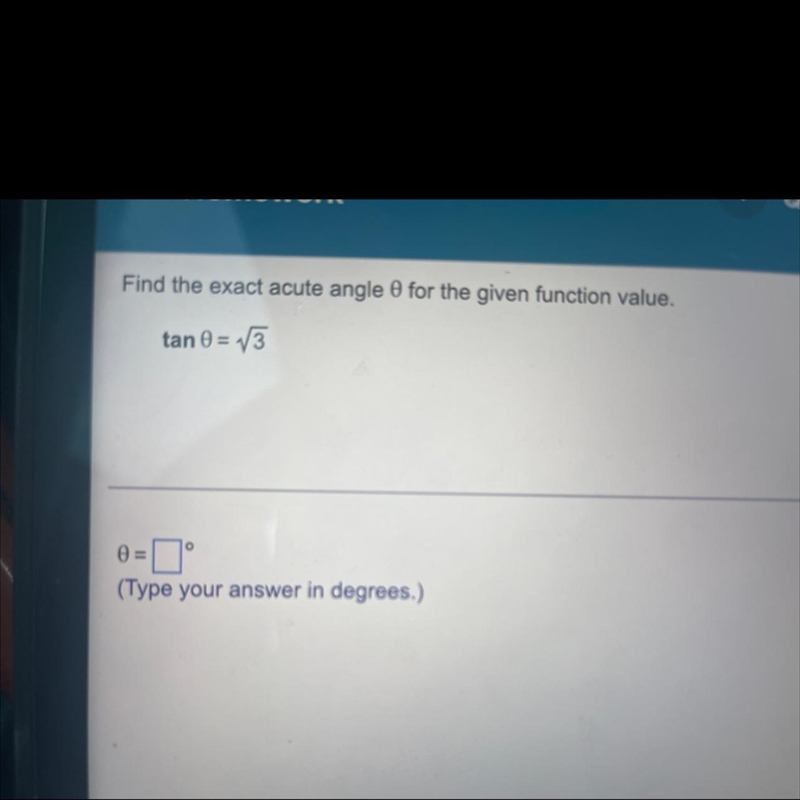 Find the exact acute angle 0 for the given function value-example-1