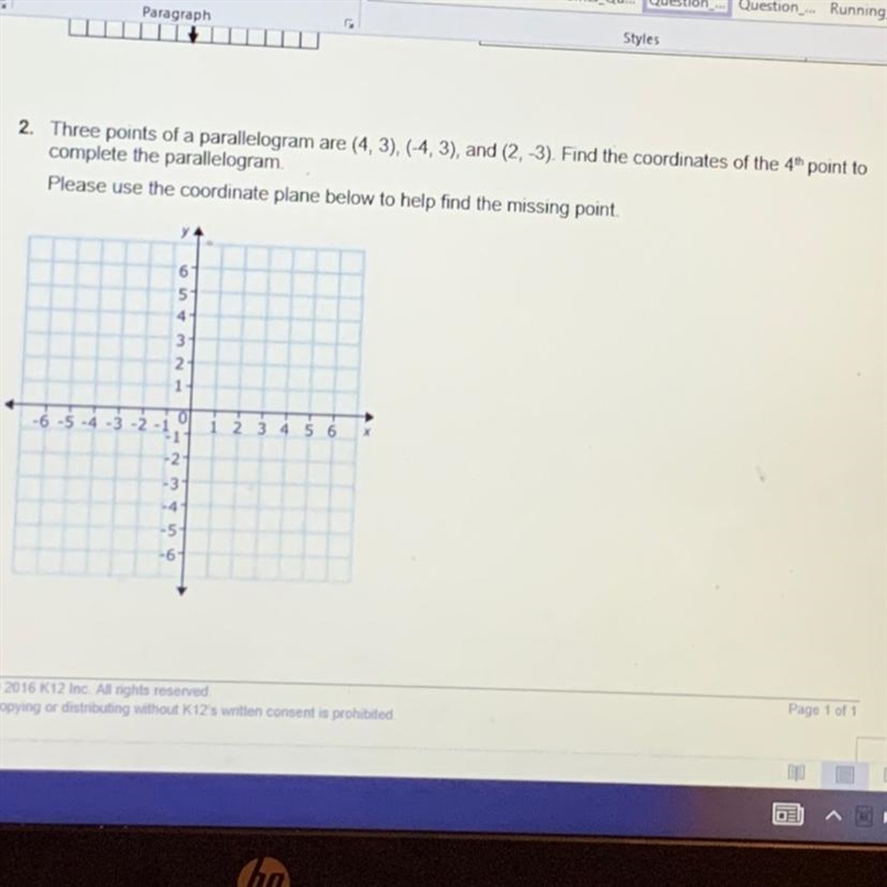 Please choose the coordinate plane below to help find the missing point-example-1