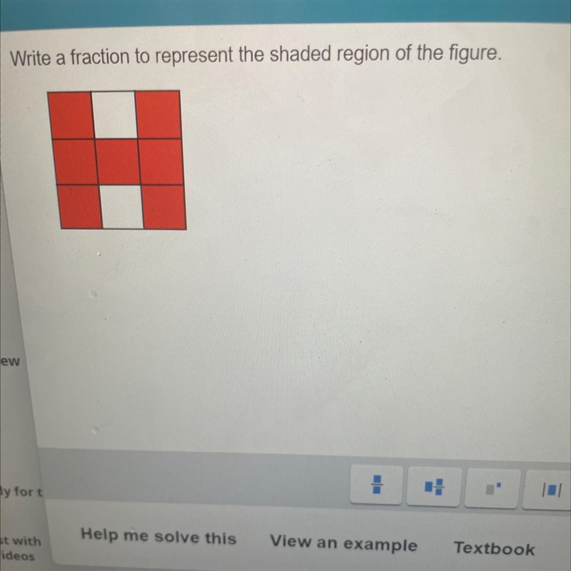 Write the fraction to represent the shaded region of the figure-example-1