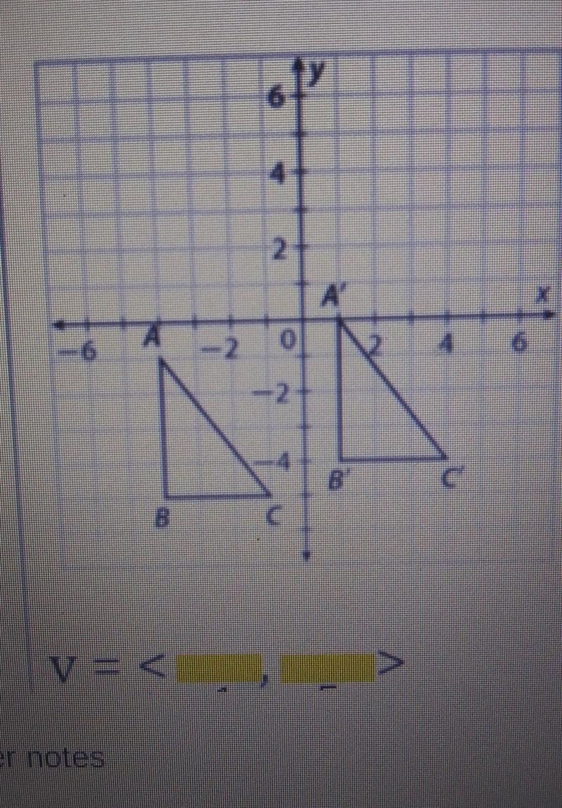 What is the component form of the vector for the translation that maps ABC TO A'B-example-1